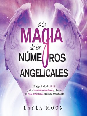 cover image of La magia de los números  angelicales
